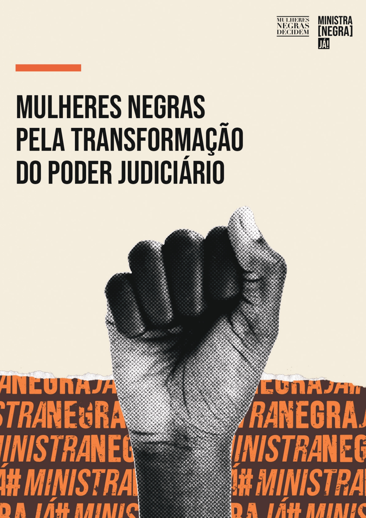MULHERES NEGRAS PELA TRANSFORMAÇÃO DO PODER JUDICIÁRIO